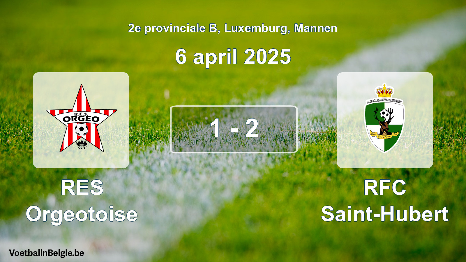 Gespeelde wedstrijd mannenvoetbal: RES Orgeotoise - RFC Saint-Hubert 1 - 2 (6 april 2025)