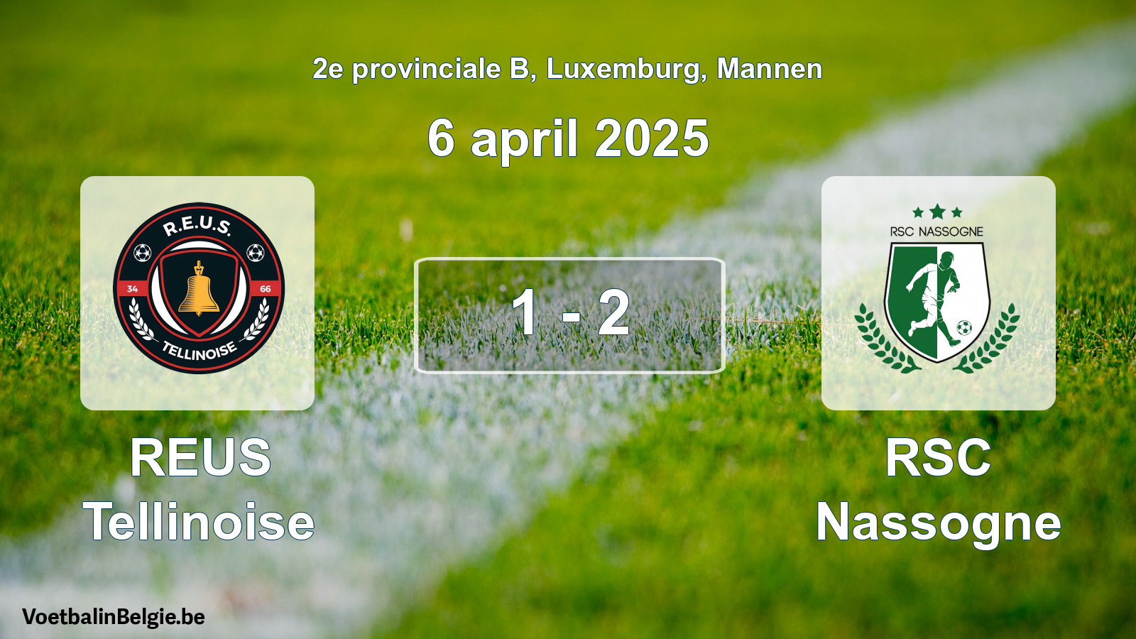 Gespeelde wedstrijd mannenvoetbal: REUS Tellinoise - RSC Nassogne 1 - 2 (6 april 2025)