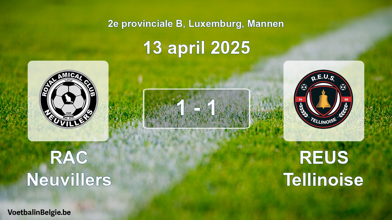 Gespeelde wedstrijd mannenvoetbal: RAC Neuvillers - REUS Tellinoise 1 - 1 (13 april 2025)