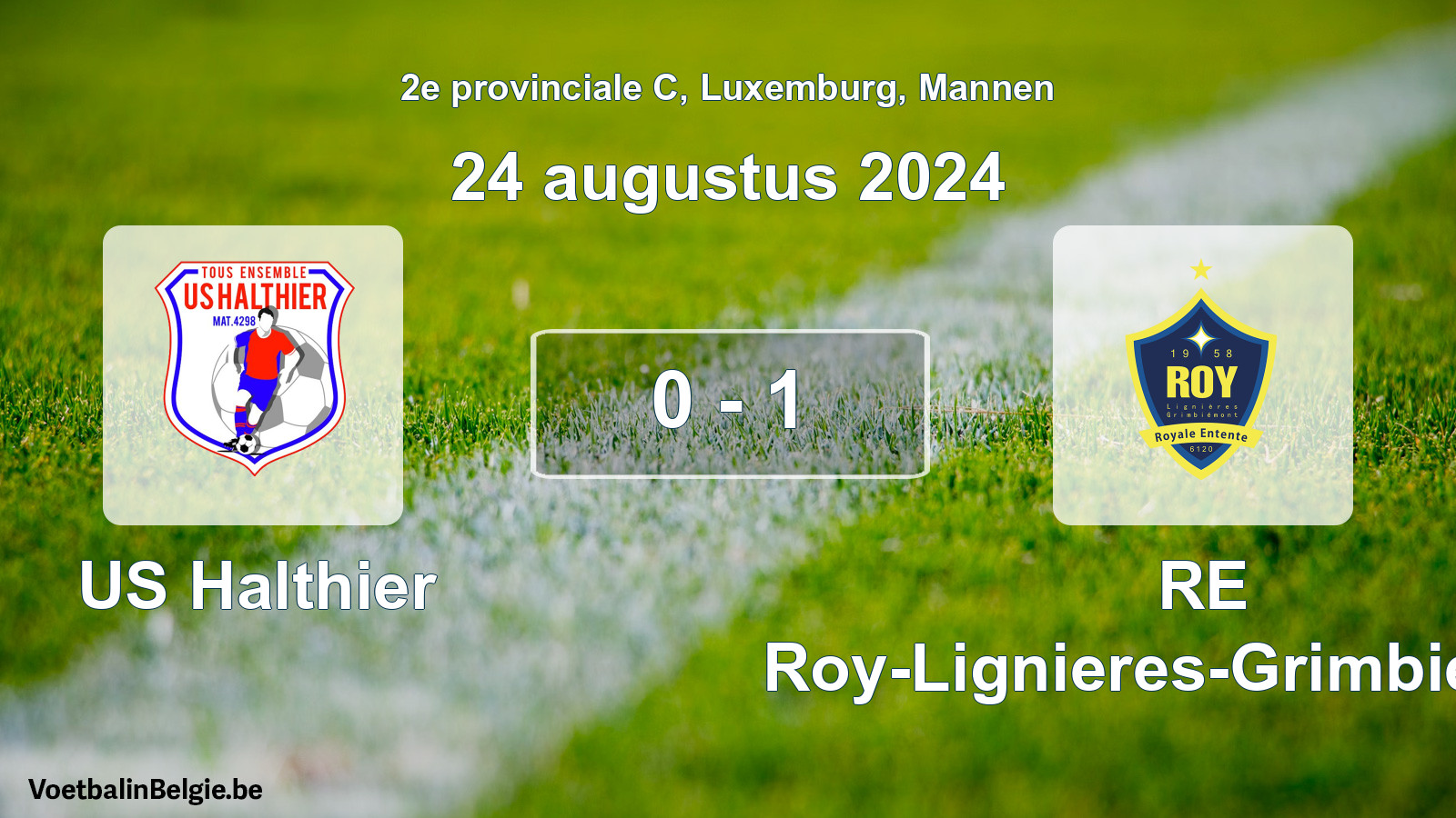 Gespeelde wedstrijd mannenvoetbal: US Halthier - RE Roy-Lignieres-Grimbiemont 0 - 1 (24 augustus 2024)