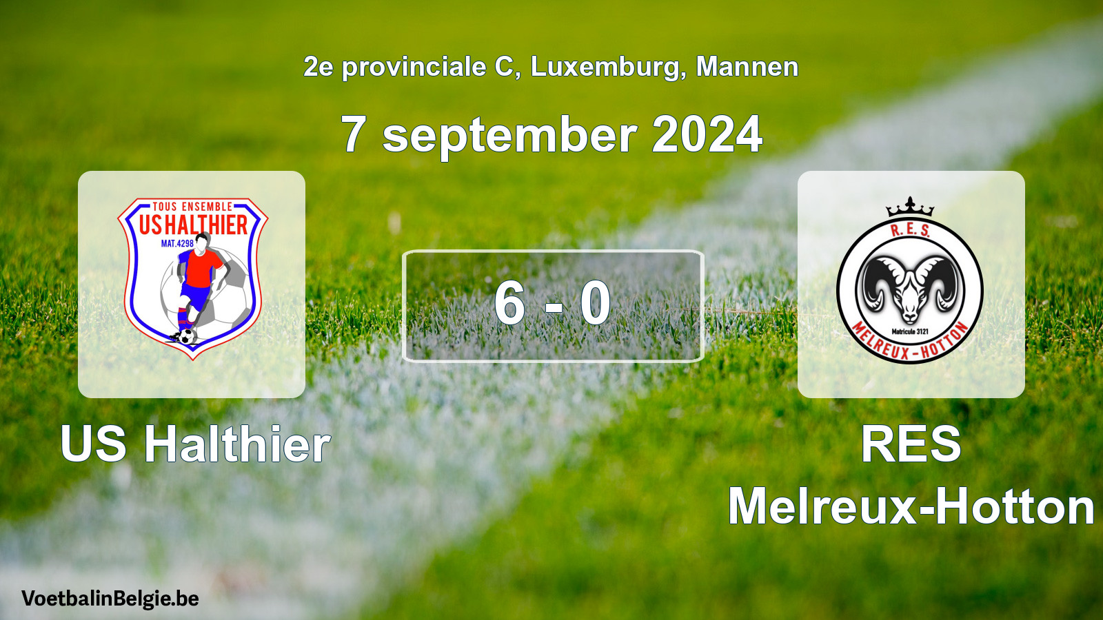 Played match men football: US Halthier - RES Melreux-Hotton 6 - 0 (7 September 2024)