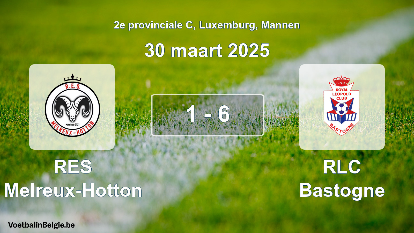 Gespeelde wedstrijd mannenvoetbal: RES Melreux-Hotton - RLC Bastogne 1 - 6 (30 maart 2025)