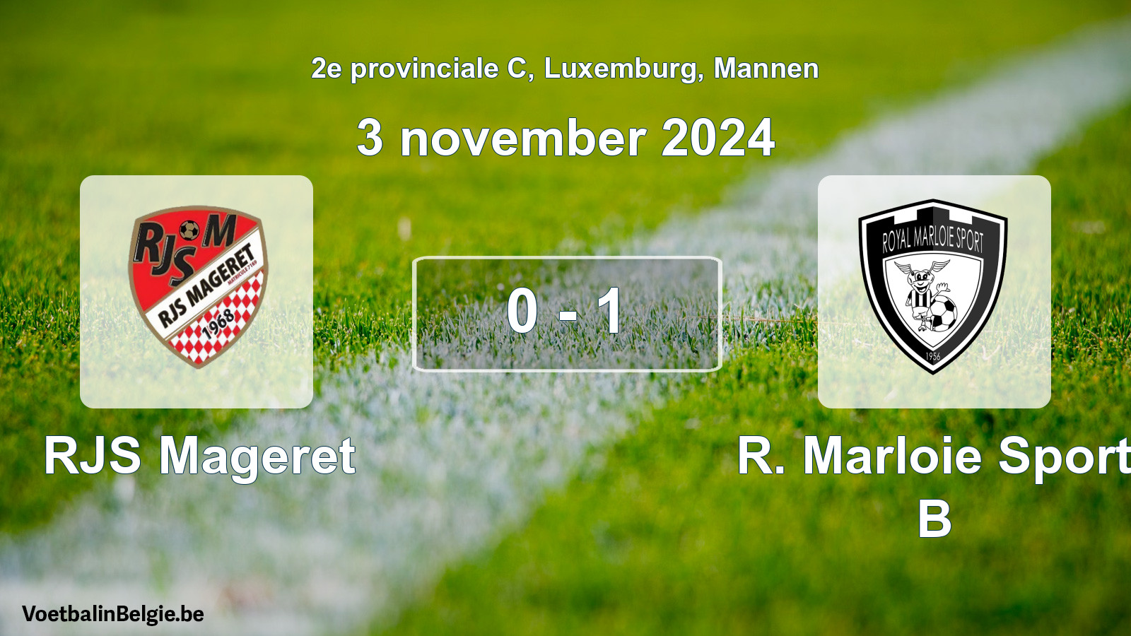 Gespeelde wedstrijd mannenvoetbal: RJS Mageret - R. Marloie Sport B 0 - 1 (3 november 2024)