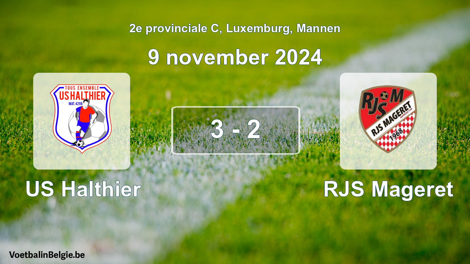 Gespeelde wedstrijd mannenvoetbal: US Halthier - RJS Mageret 3 - 2 (9 november 2024)