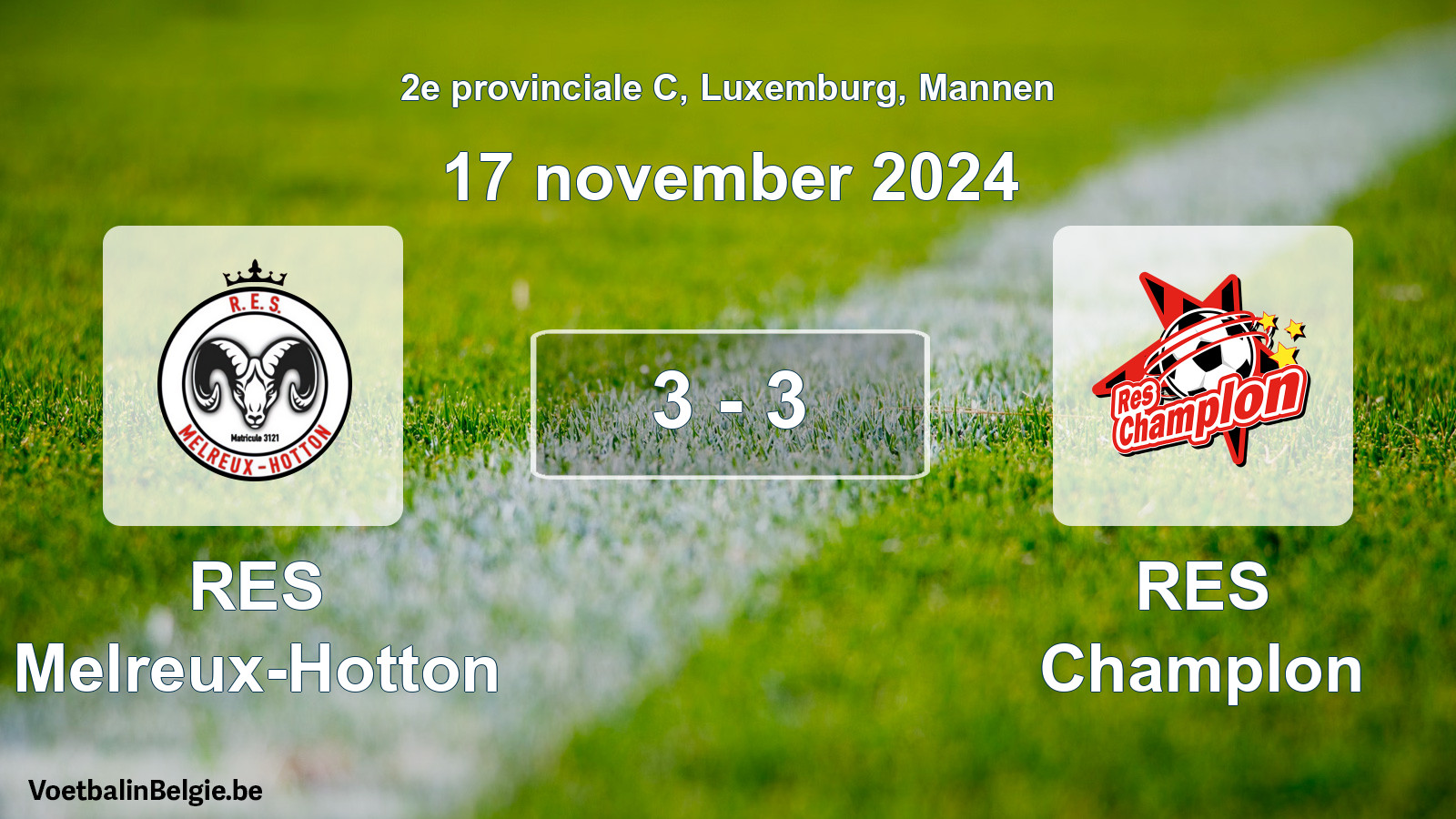 Gespeelde wedstrijd mannenvoetbal: RES Melreux-Hotton - RES Champlon 3 - 3 (17 november 2024)