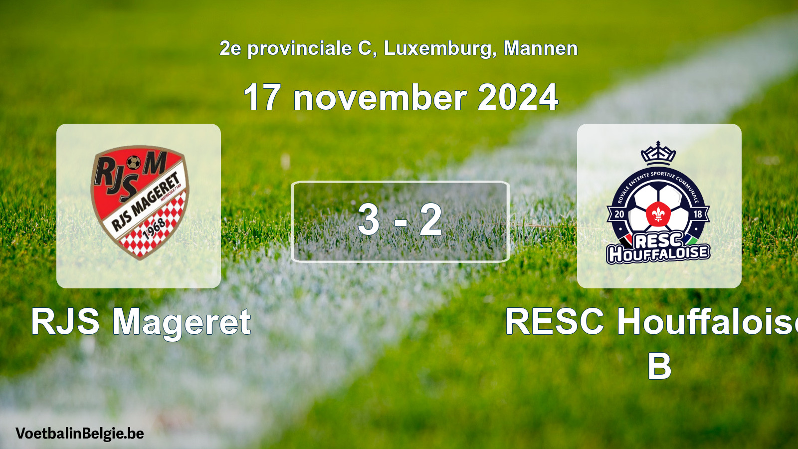 Gespeelde wedstrijd mannenvoetbal: RJS Mageret - RESC Houffaloise B 3 - 2 (17 november 2024)