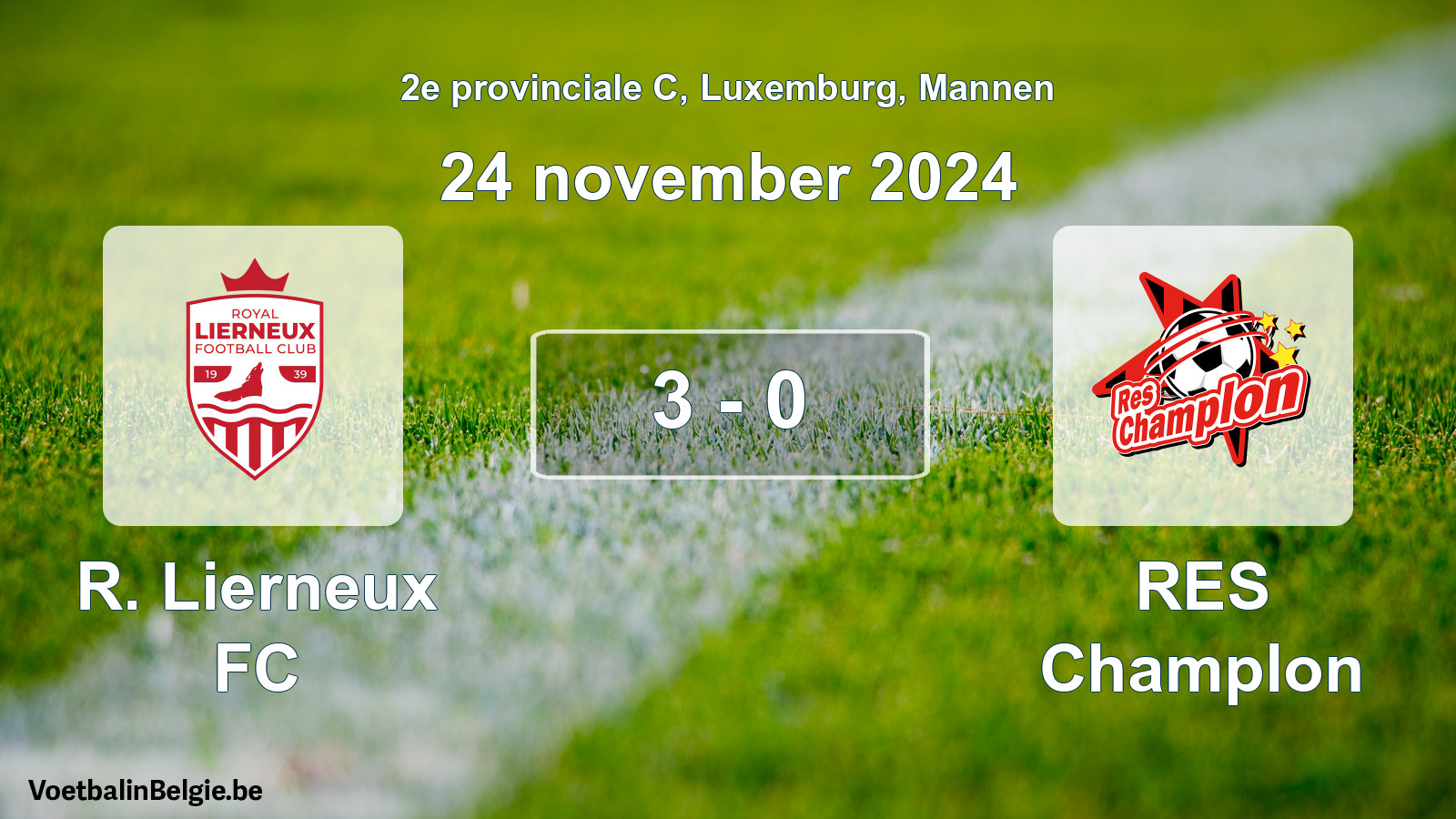 Gespeelde wedstrijd mannenvoetbal: R. Lierneux FC - RES Champlon 3 - 0 (24 november 2024)