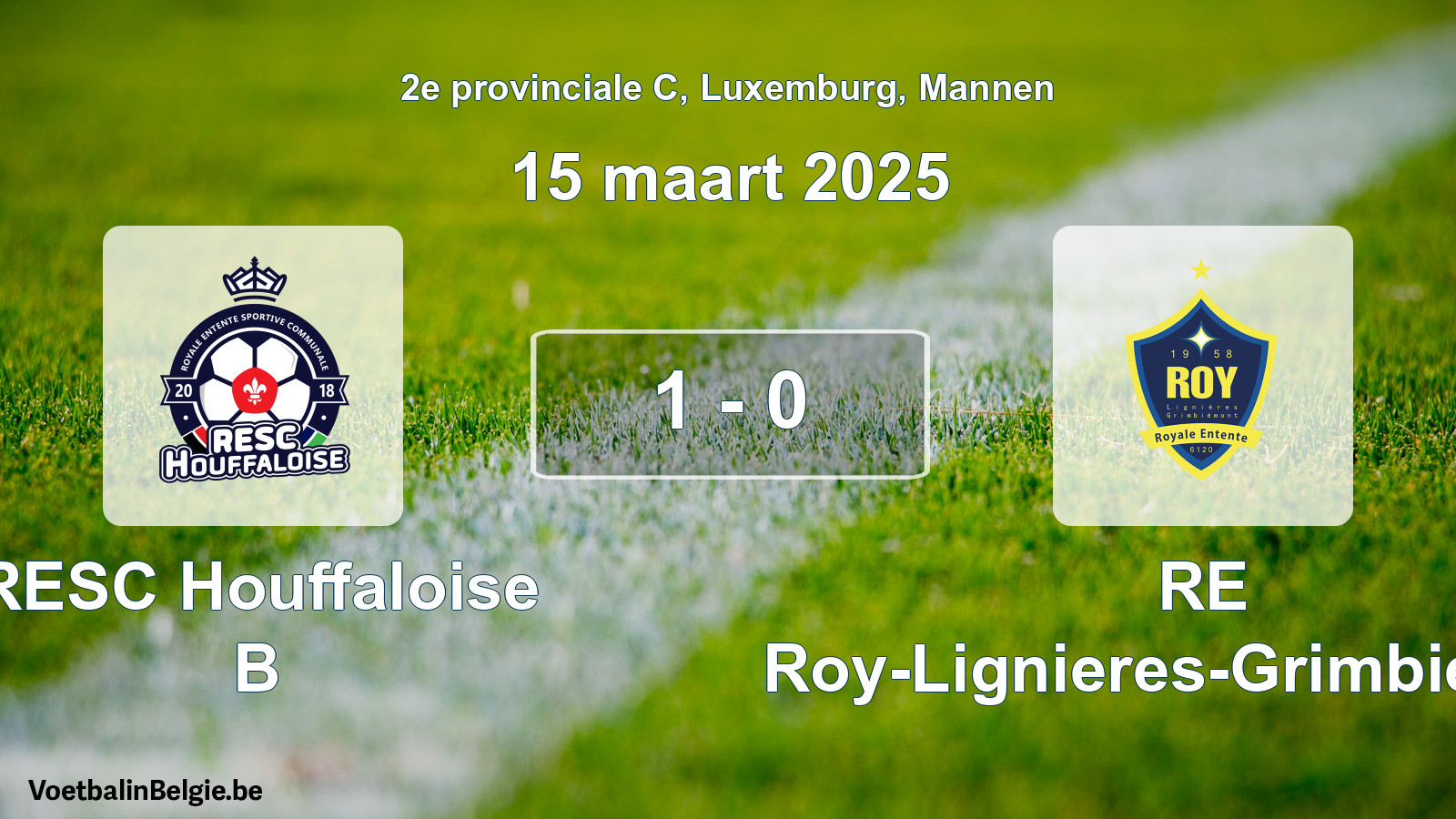 Gespeelde wedstrijd mannenvoetbal: RESC Houffaloise B - RE Roy-Lignieres-Grimbiemont 1 - 0 (15 maart 2025)