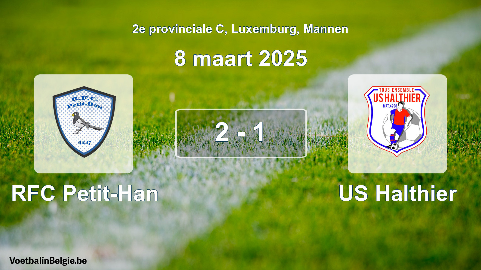 Gespeelde wedstrijd mannenvoetbal: RFC Petit-Han - US Halthier 2 - 1 (8 maart 2025)