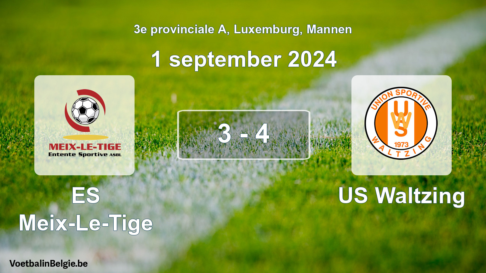 Gespeelde wedstrijd mannenvoetbal: ES Meix-Le-Tige - US Waltzing 3 - 4 (1 september 2024)