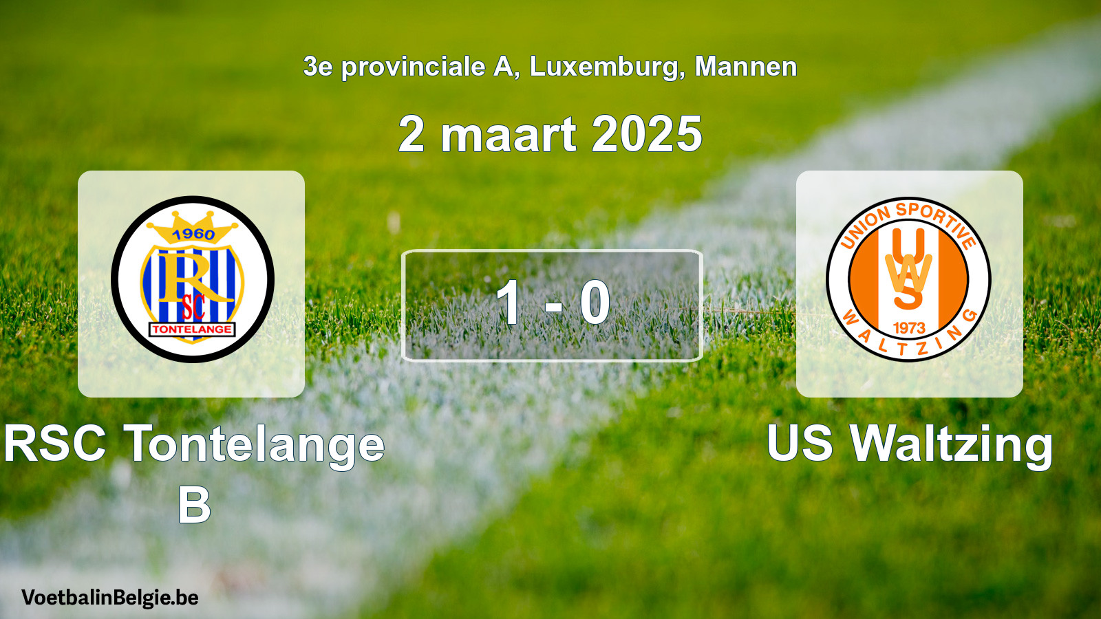 Gespeelde wedstrijd mannenvoetbal: RSC Tontelange B - US Waltzing 1 - 0 (2 maart 2025)