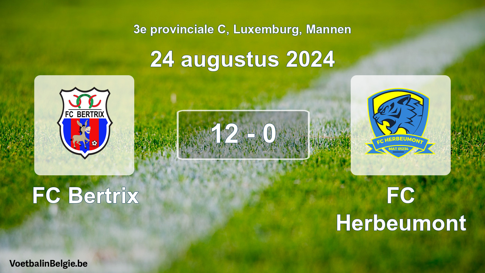Gespeelde wedstrijd mannenvoetbal: FC Bertrix - FC Herbeumont 12 - 0 (24 augustus 2024)
