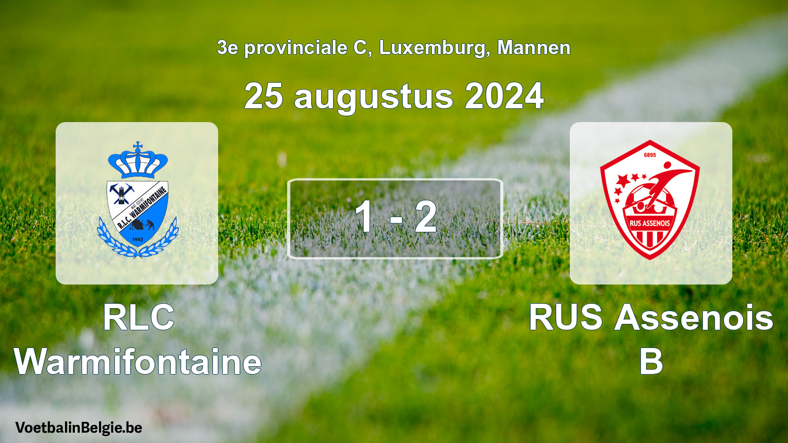 Gespieltes Spiel männer-Fußball: RLC Warmifontaine - RUS Assenois B 1 - 2 (25 August 2024)