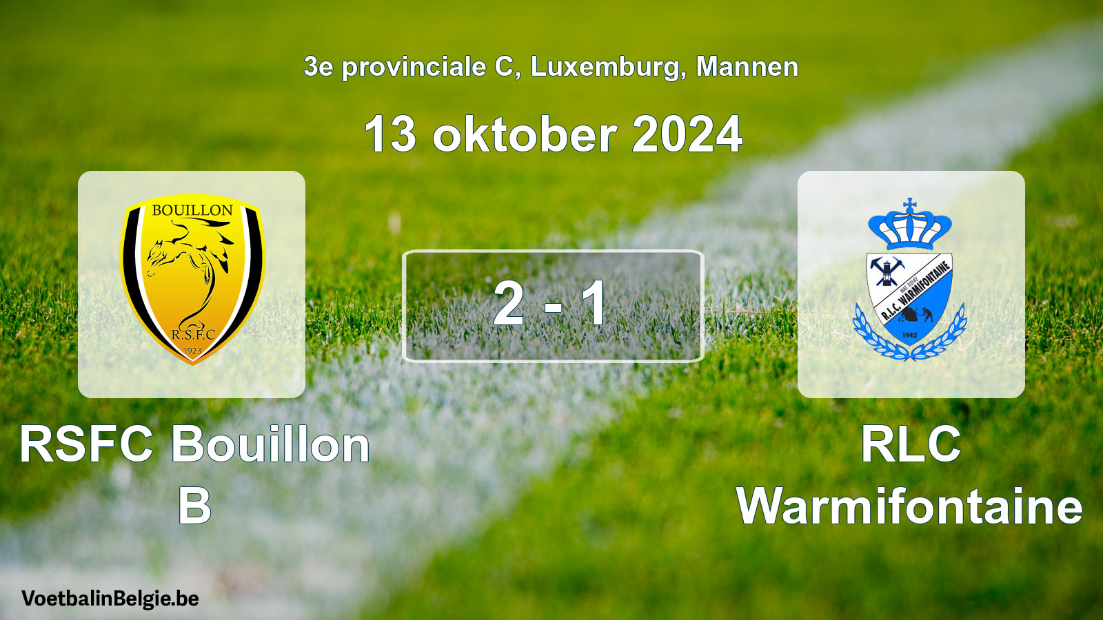 Gespeelde wedstrijd mannenvoetbal: RSFC Bouillon B - RLC Warmifontaine 2 - 1 (13 oktober 2024)