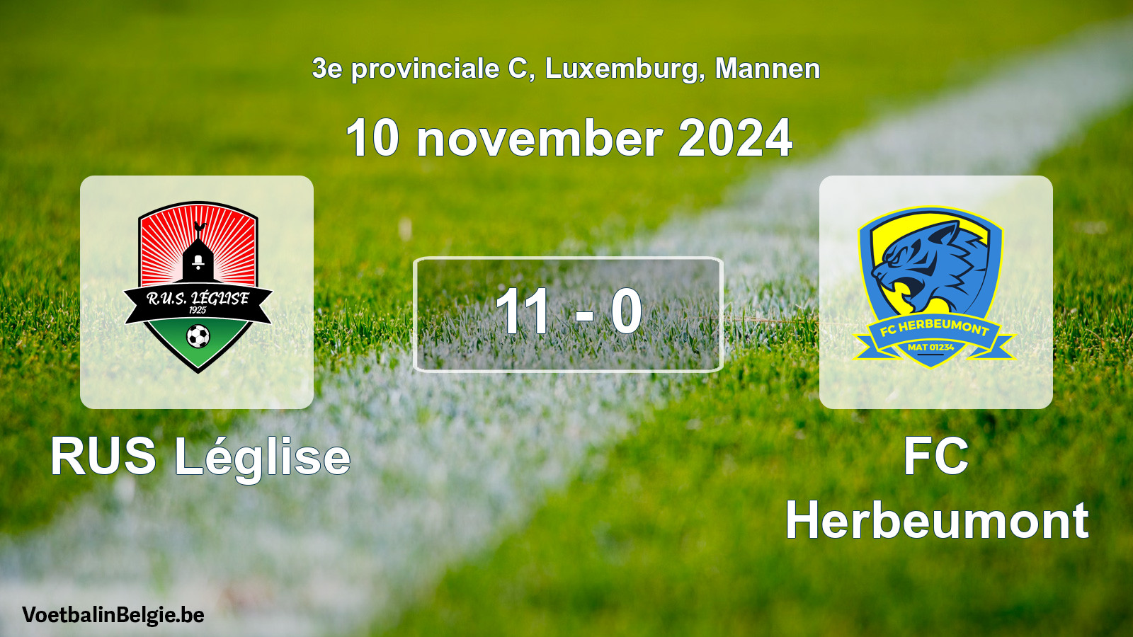 Gespeelde wedstrijd mannenvoetbal: RUS Léglise - FC Herbeumont 11 - 0 (10 november 2024)
