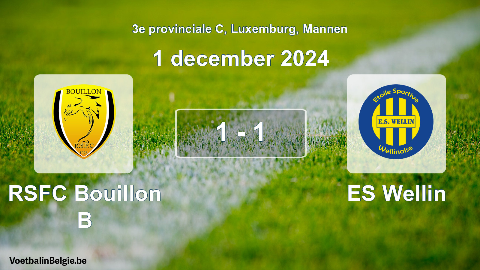 Gespeelde wedstrijd mannenvoetbal: RSFC Bouillon B - ES Wellin 1 - 1 (1 december 2024)