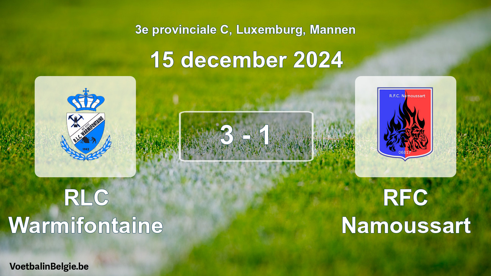 Gespeelde wedstrijd mannenvoetbal: RLC Warmifontaine - RFC Namoussart 3 - 1 (15 december 2024)