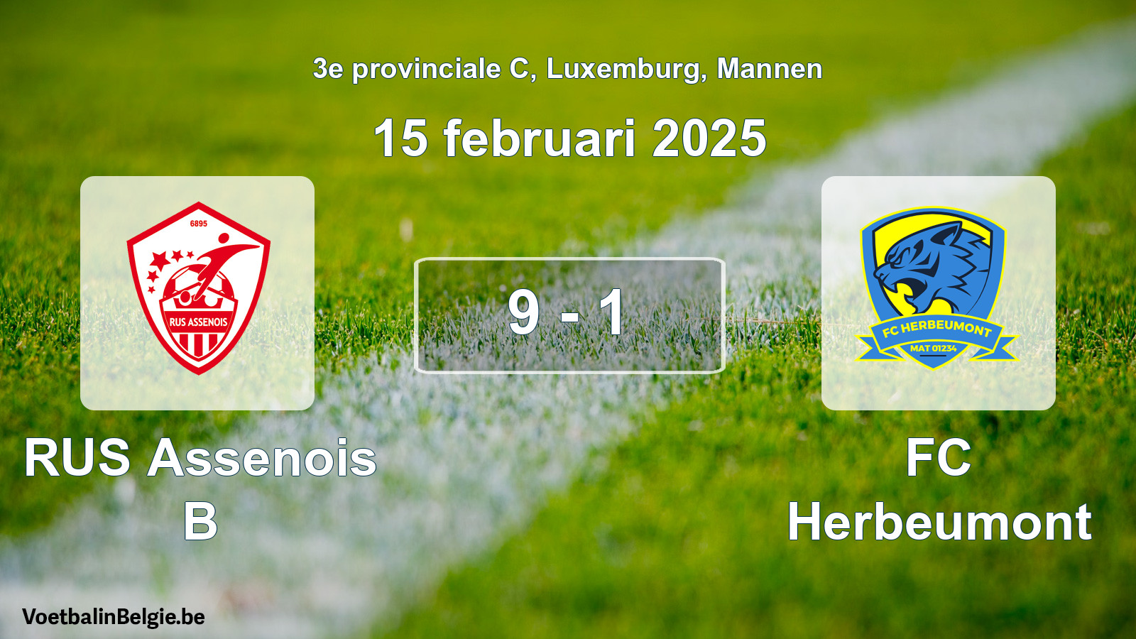Gespieltes Spiel männer-Fußball: RUS Assenois B - FC Herbeumont 9 - 1 (15 Februar 2025)