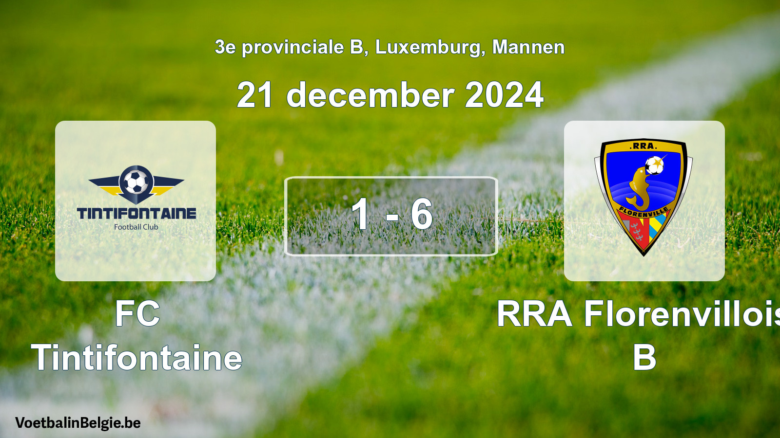 Gespeelde wedstrijd mannenvoetbal: FC Tintifontaine - RRA Florenvillois B 1 - 6 (21 december 2024)