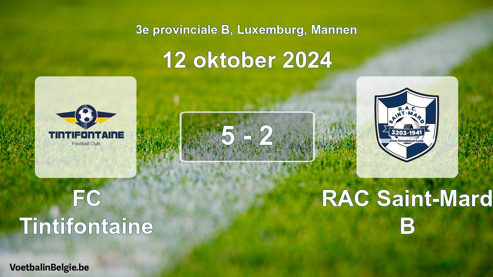 Gespeelde wedstrijd mannenvoetbal: FC Tintifontaine - RAC Saint-Mard B 5 - 2 (12 oktober 2024)