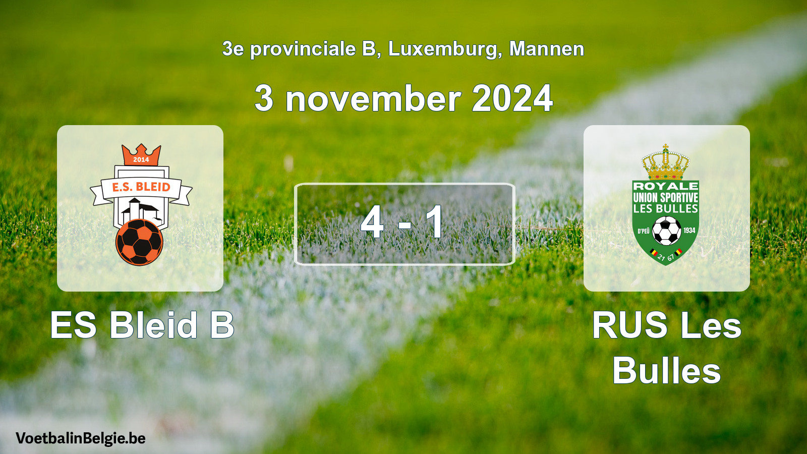 Gespeelde wedstrijd mannenvoetbal: ES Bleid B - RUS Les Bulles 4 - 1 (3 november 2024)