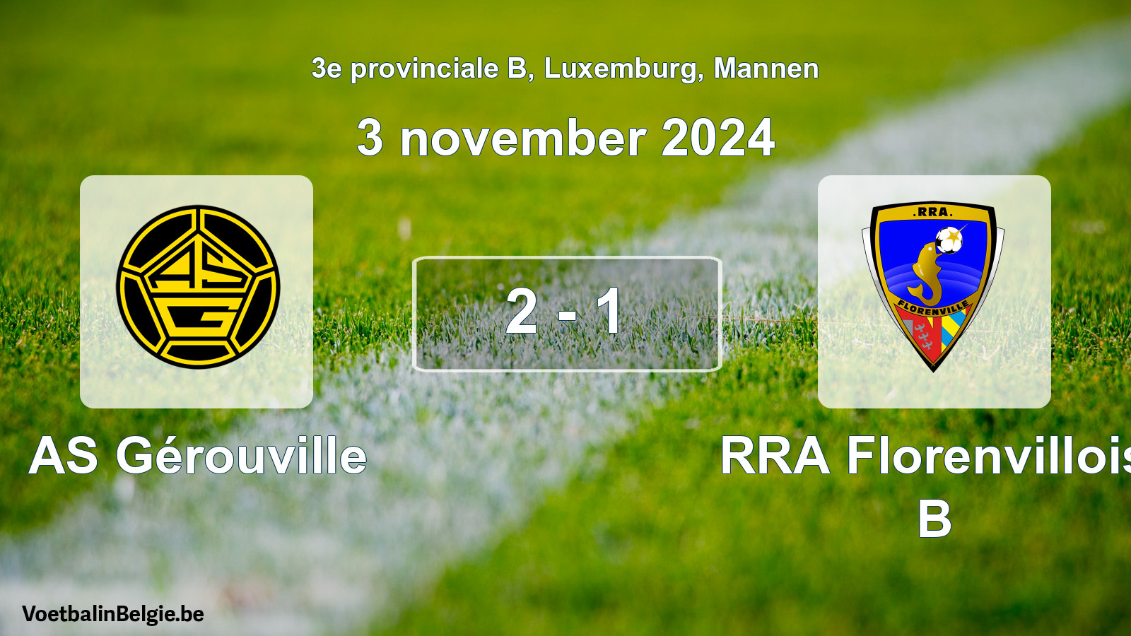 Gespieltes Spiel männer-Fußball: AS Gérouville - RRA Florenvillois B 2 - 1 (3 November 2024)