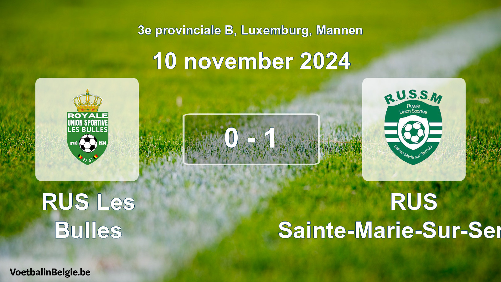 Gespeelde wedstrijd mannenvoetbal: RUS Les Bulles - RUS Sainte-Marie-Sur-Semois 0 - 1 (10 november 2024)