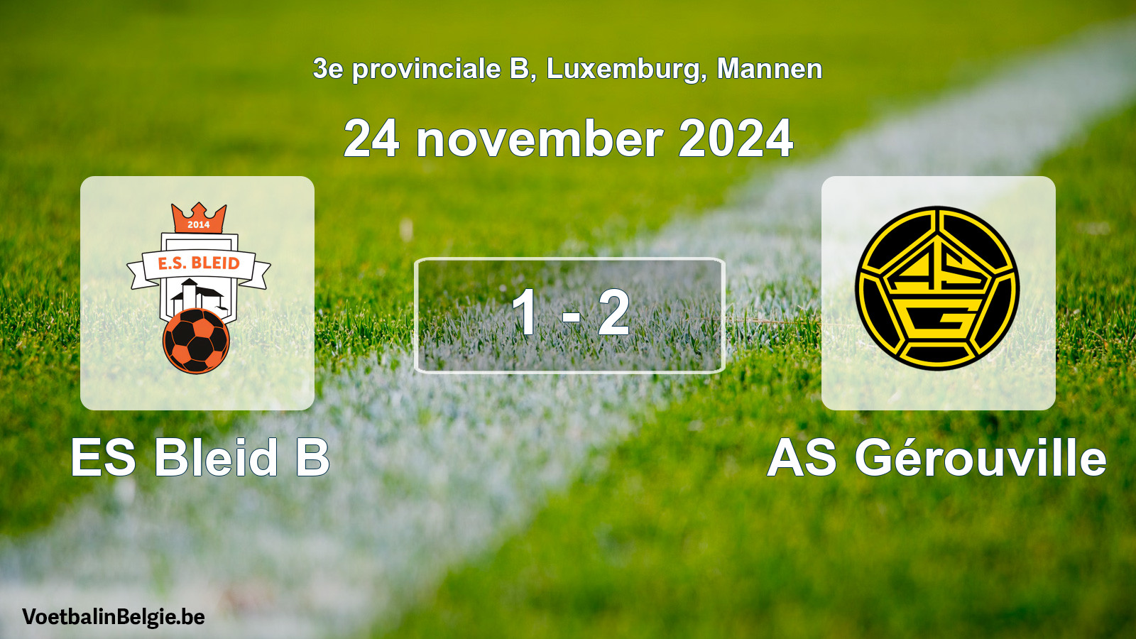 Gespeelde wedstrijd mannenvoetbal: ES Bleid B - AS Gérouville 1 - 2 (24 november 2024)