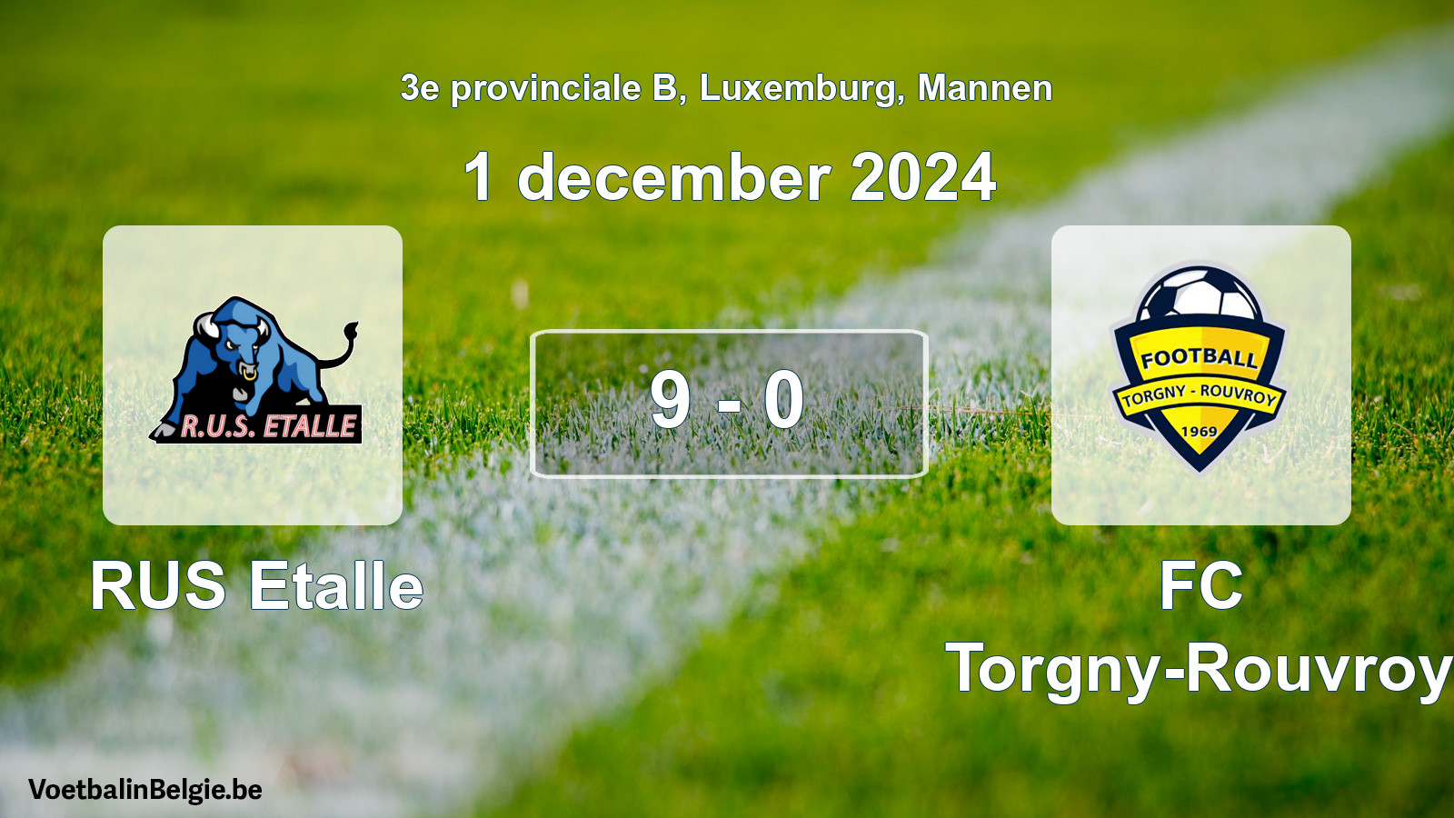 Gespeelde wedstrijd mannenvoetbal: RUS Etalle - FC Torgny-Rouvroy 9 - 0 (1 december 2024)