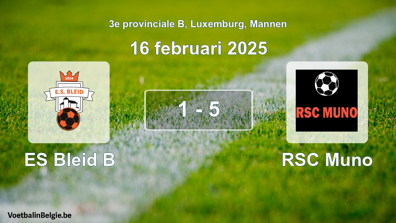 Gespeelde wedstrijd mannenvoetbal: ES Bleid B - RSC Muno 1 - 5 (16 februari 2025)