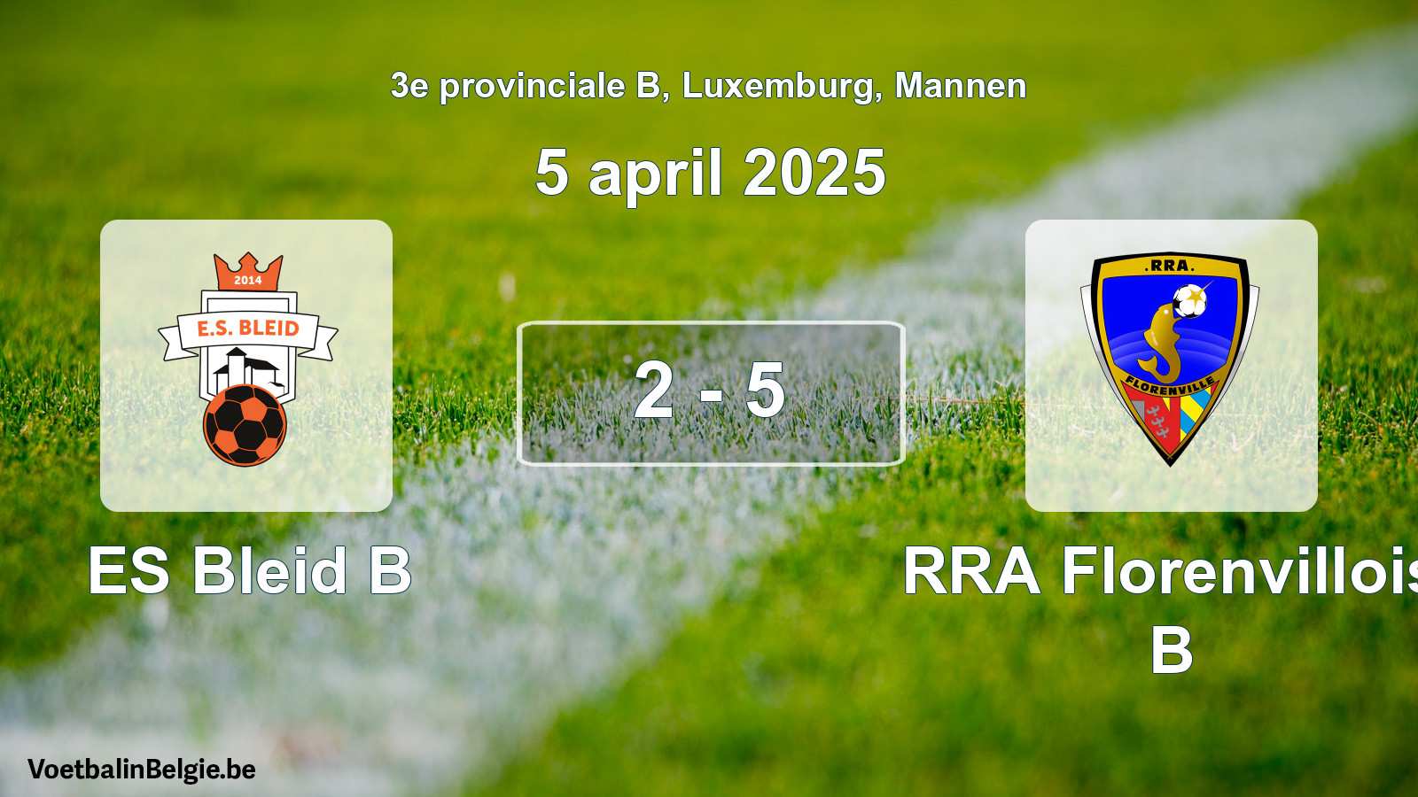 Gespeelde wedstrijd mannenvoetbal: ES Bleid B - RRA Florenvillois B 2 - 5 (5 april 2025)