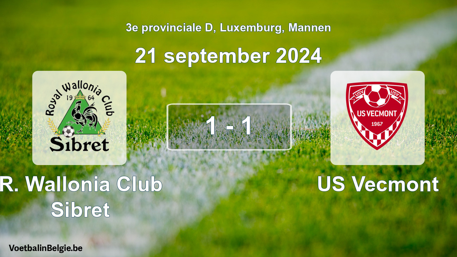 Gespeelde wedstrijd mannenvoetbal: R. Wallonia Club Sibret - US Vecmont 1 - 1 (21 september 2024)