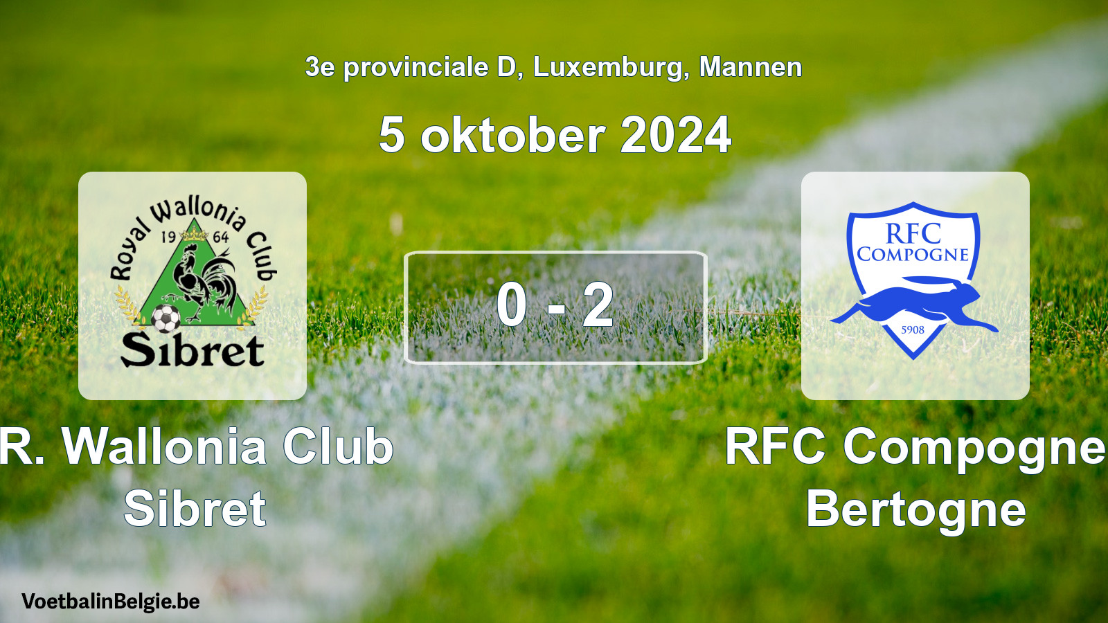 Gespeelde wedstrijd mannenvoetbal: R. Wallonia Club Sibret - RFC Compogne Bertogne 0 - 2 (5 oktober 2024)