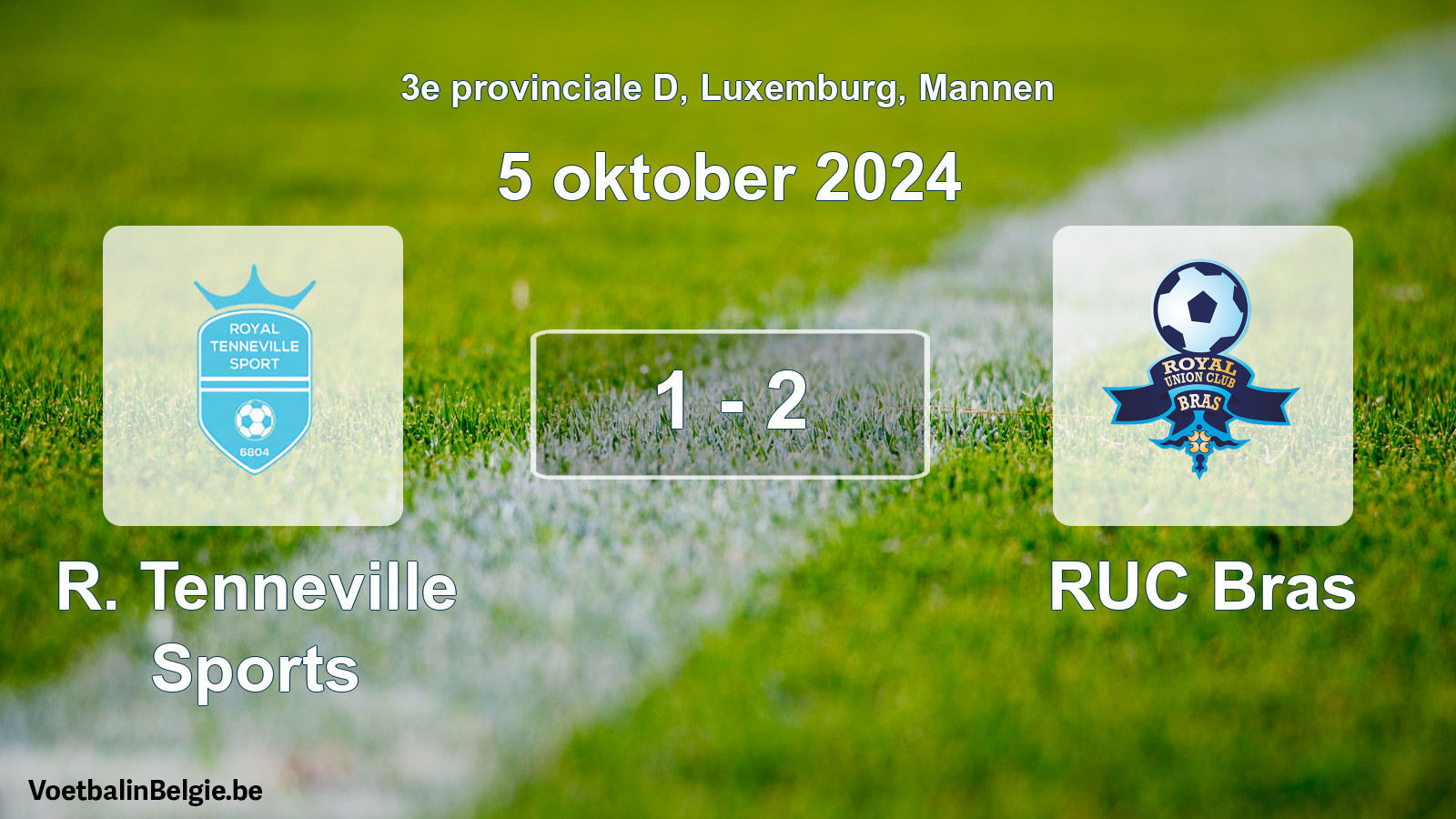 Played match men football: R. Tenneville Sports - RUC Bras 1 - 2 (5 October 2024)