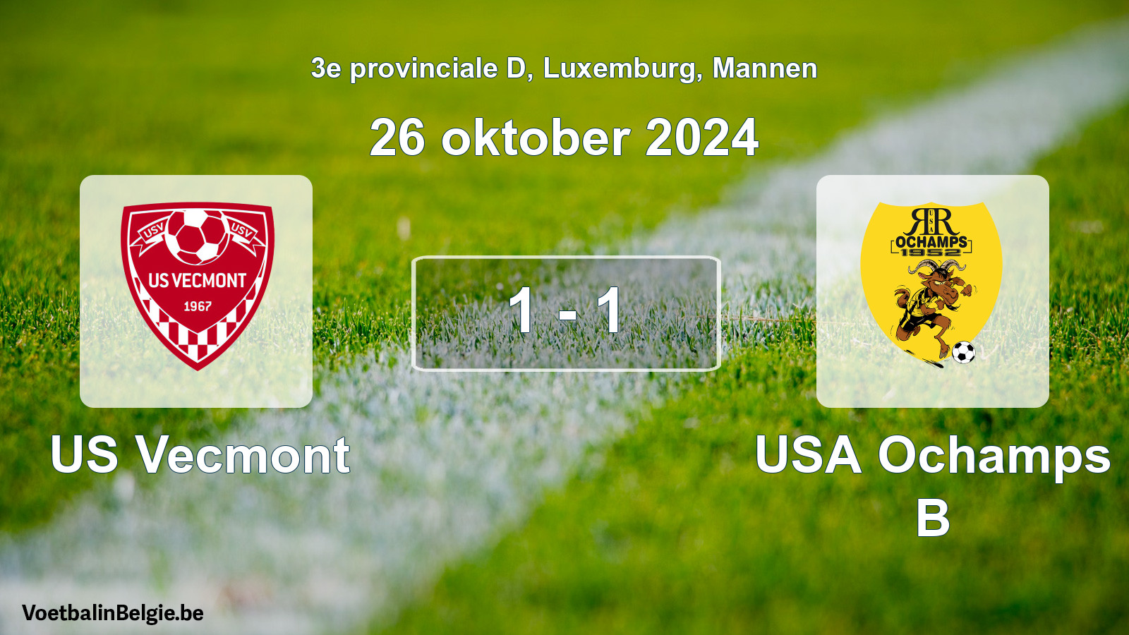 Gespeelde wedstrijd mannenvoetbal: US Vecmont - USA Ochamps B 1 - 1 (26 oktober 2024)
