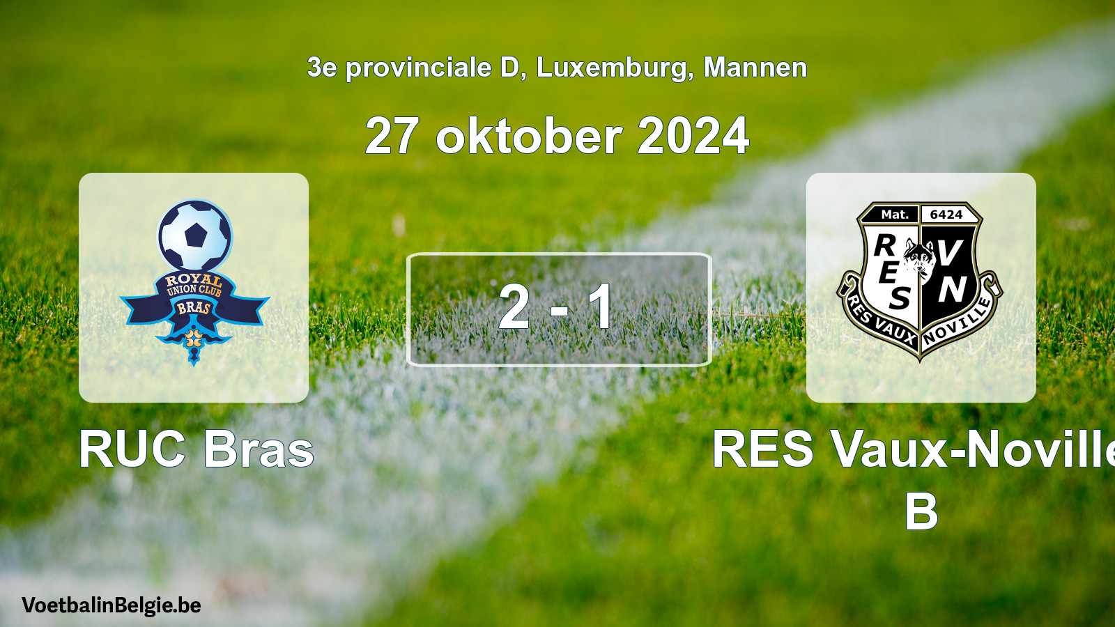 Gespeelde wedstrijd mannenvoetbal: RUC Bras - RES Vaux-Noville B 2 - 1 (27 oktober 2024)