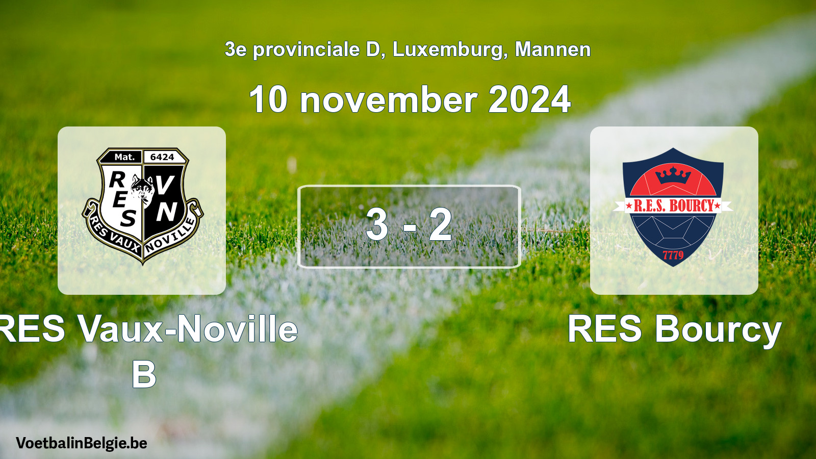 Gespeelde wedstrijd mannenvoetbal: RES Vaux-Noville B - RES Bourcy 3 - 2 (10 november 2024)