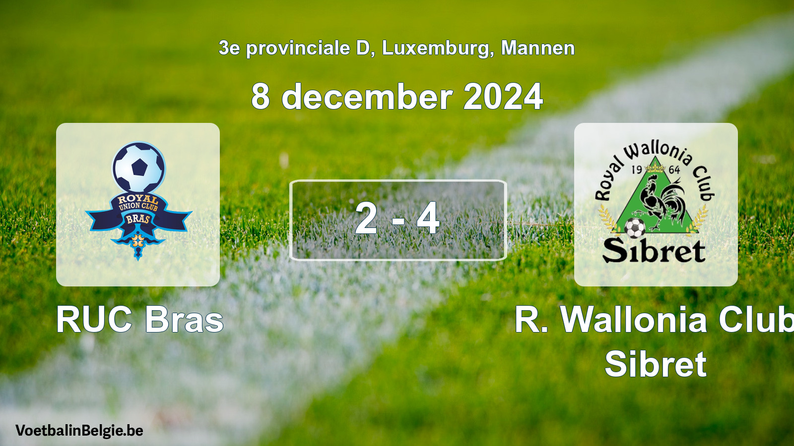 Gespeelde wedstrijd mannenvoetbal: RUC Bras - R. Wallonia Club Sibret 2 - 4 (8 december 2024)