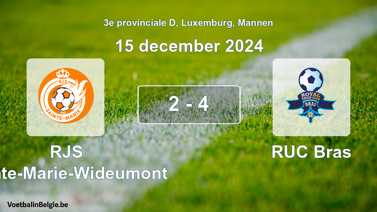 Gespeelde wedstrijd mannenvoetbal: RJS Sainte-Marie-Wideumont - RUC Bras 2 - 4 (15 december 2024)