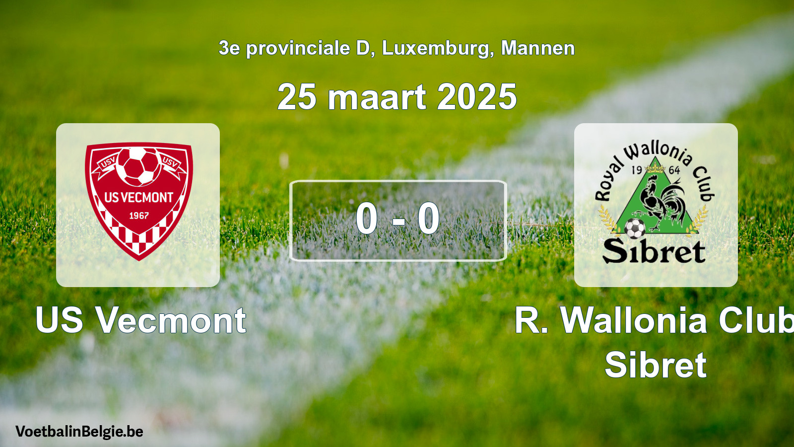Gespeelde wedstrijd mannenvoetbal: US Vecmont - R. Wallonia Club Sibret 0 - 0 (25 maart 2025)