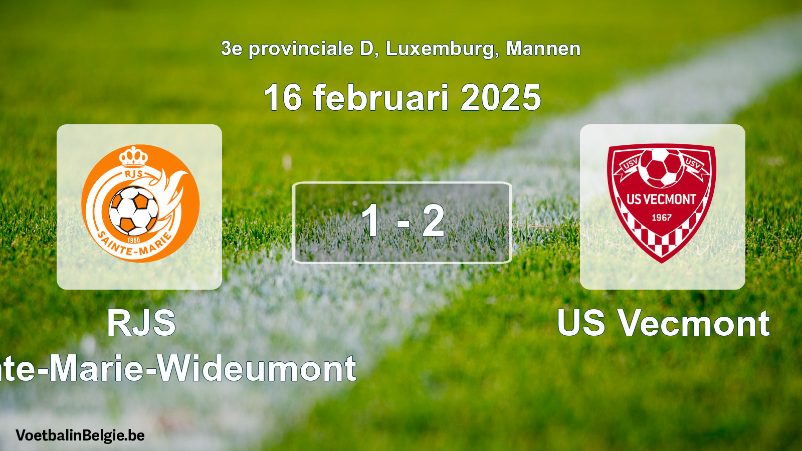 Gespeelde wedstrijd mannenvoetbal: RJS Sainte-Marie-Wideumont - US Vecmont 1 - 2 (16 februari 2025)