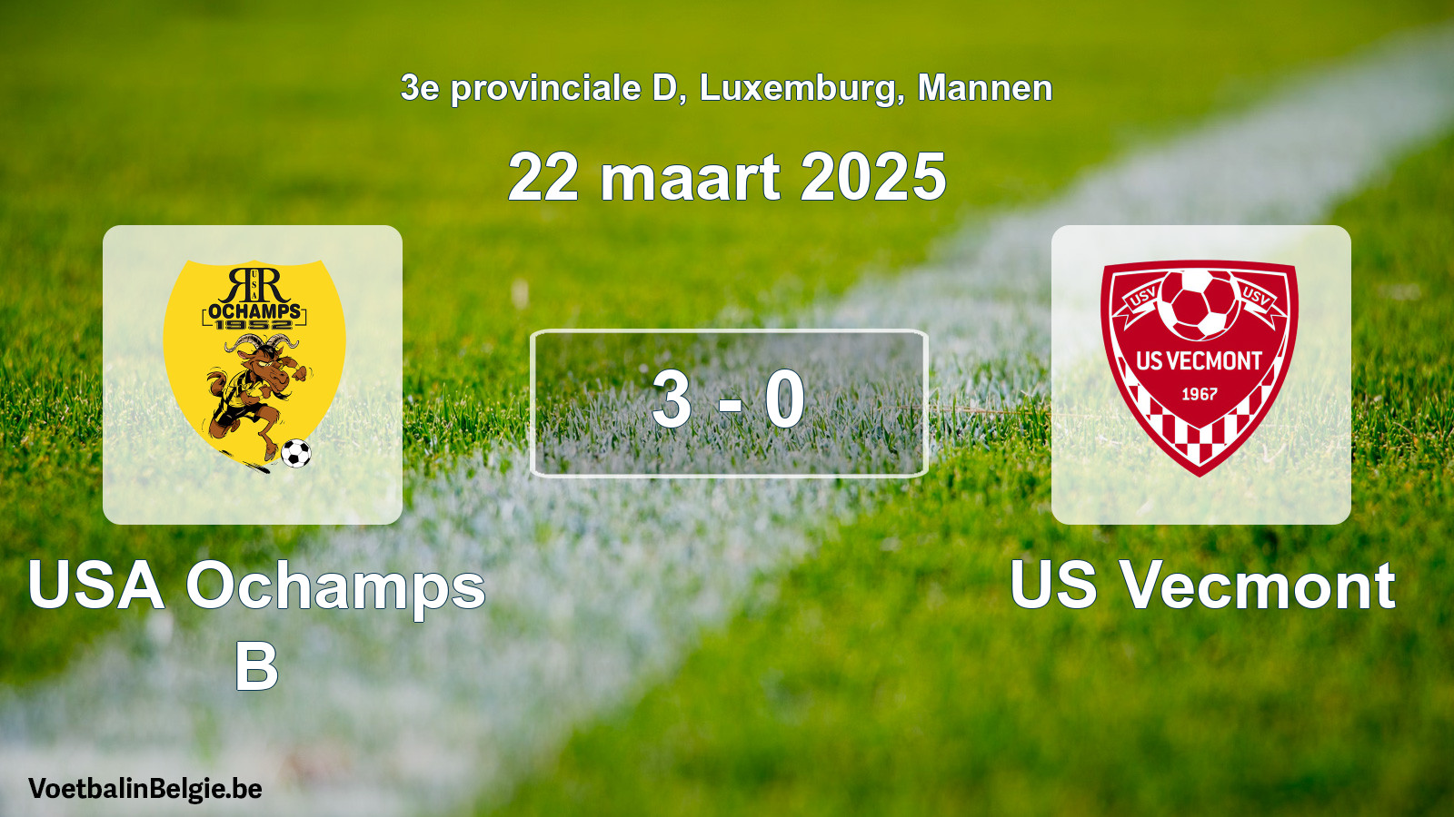 Gespeelde wedstrijd mannenvoetbal: USA Ochamps B - US Vecmont 3 - 0 (22 maart 2025)