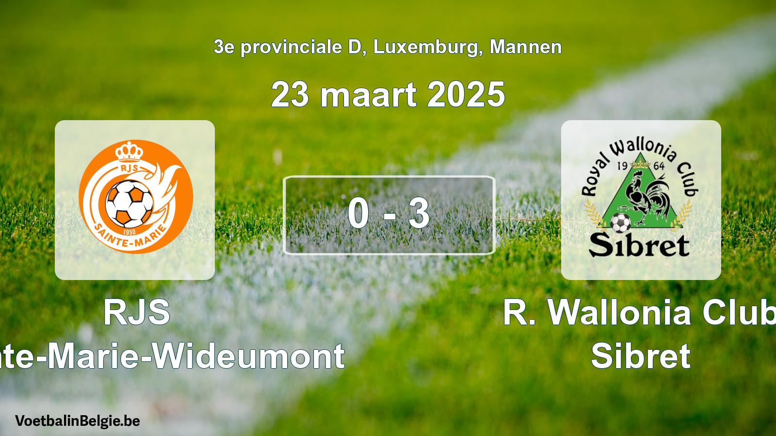 Gespeelde wedstrijd mannenvoetbal: RJS Sainte-Marie-Wideumont - R. Wallonia Club Sibret 0 - 3 (23 maart 2025)