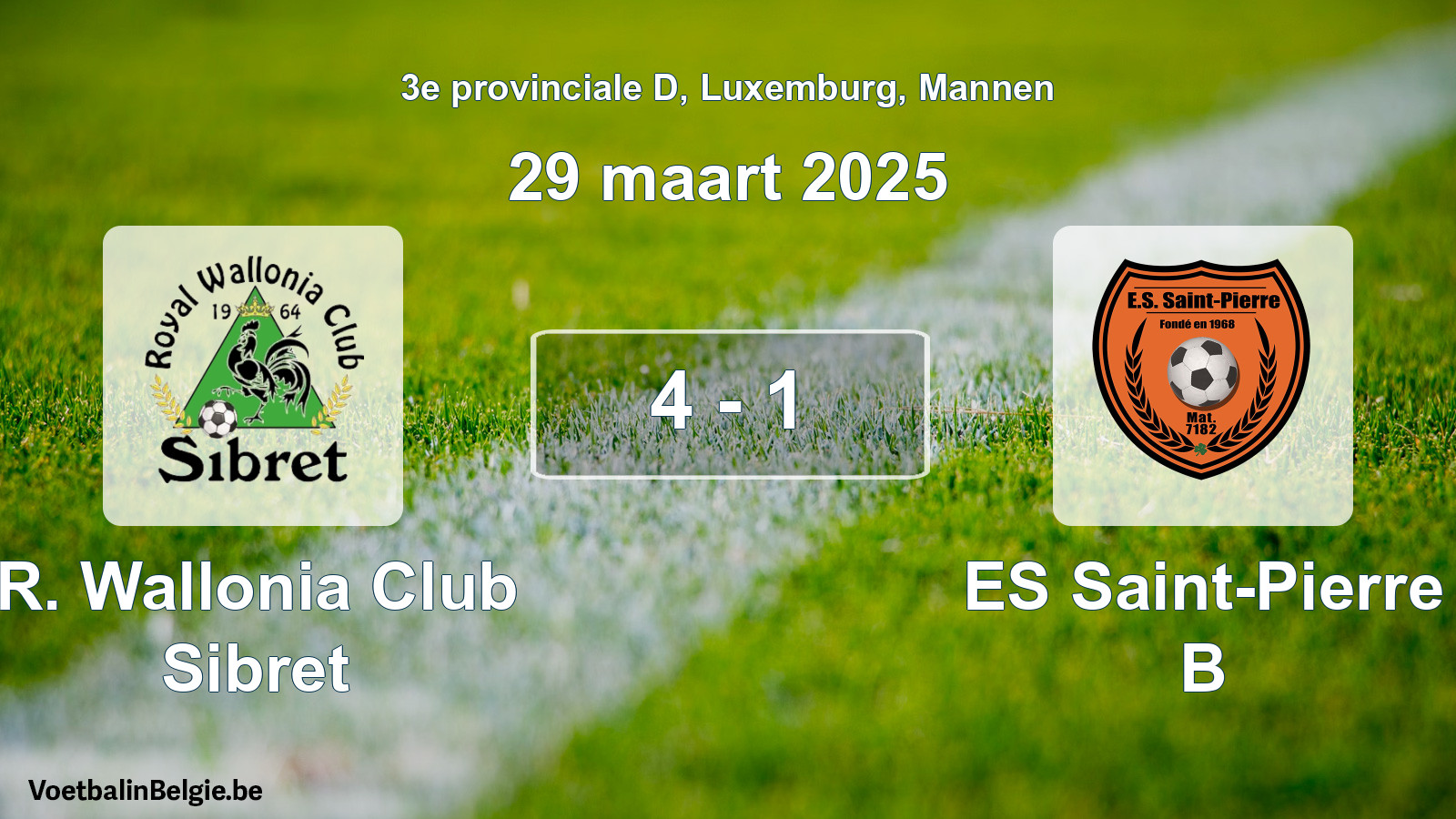 Gespeelde wedstrijd mannenvoetbal: R. Wallonia Club Sibret - ES Saint-Pierre B 4 - 1 (29 maart 2025)