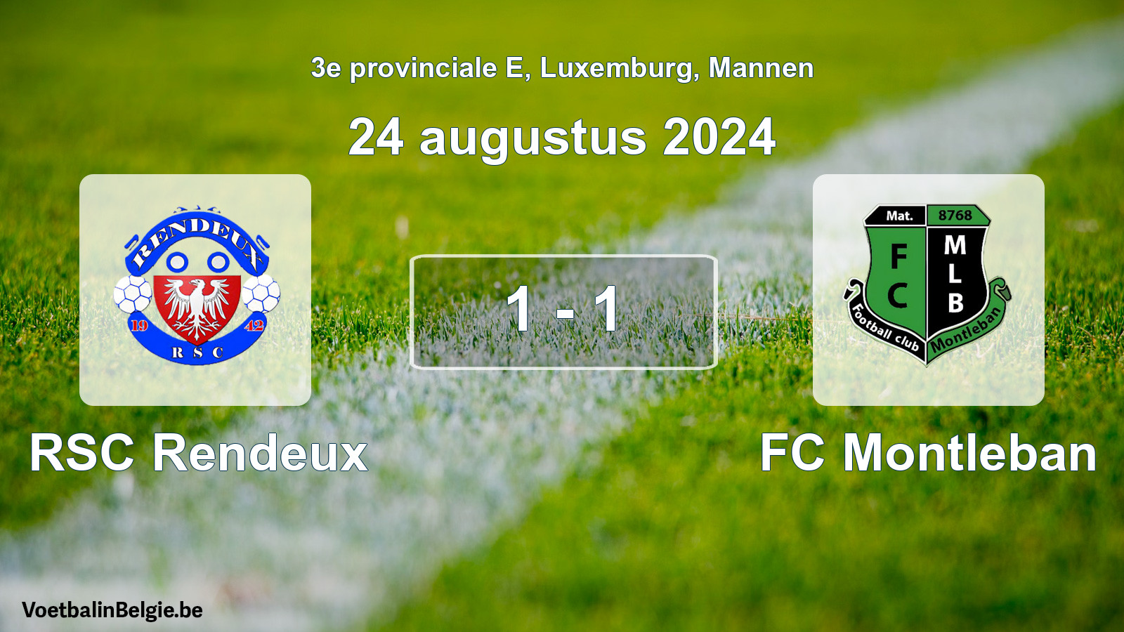 Gespeelde wedstrijd mannenvoetbal: RSC Rendeux - FC Montleban 1 - 1 (24 augustus 2024)