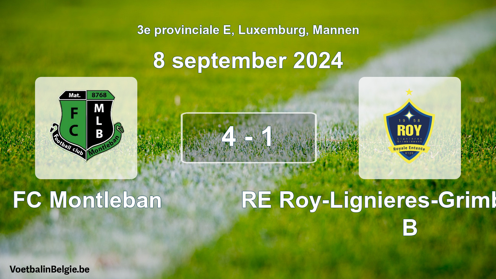 Gespeelde wedstrijd mannenvoetbal: FC Montleban - RE Roy-Lignieres-Grimbiemont B 4 - 1 (8 september 2024)