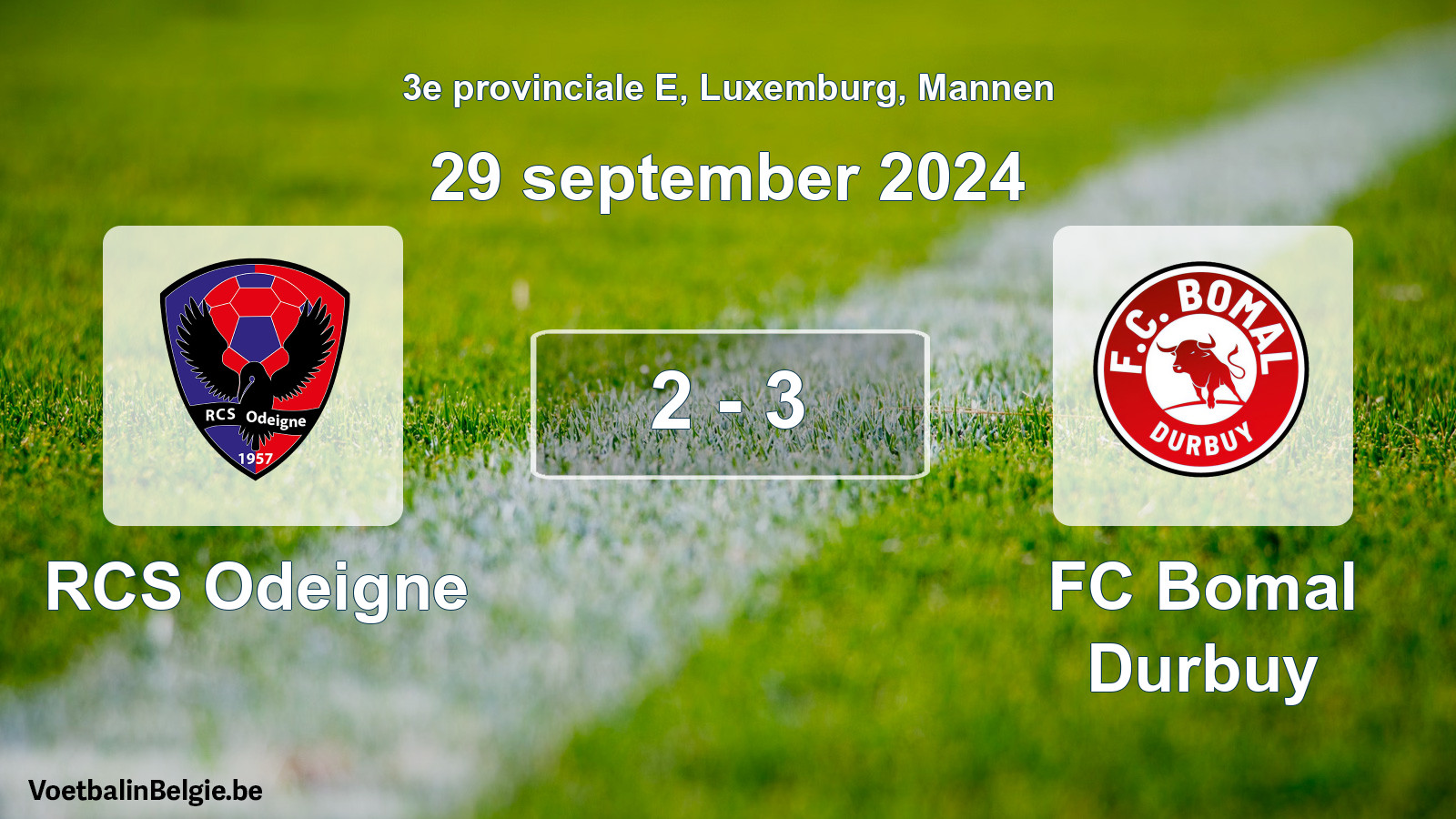 Played match men football: RCS Odeigne - FC Bomal Durbuy 2 - 3 (29 September 2024)