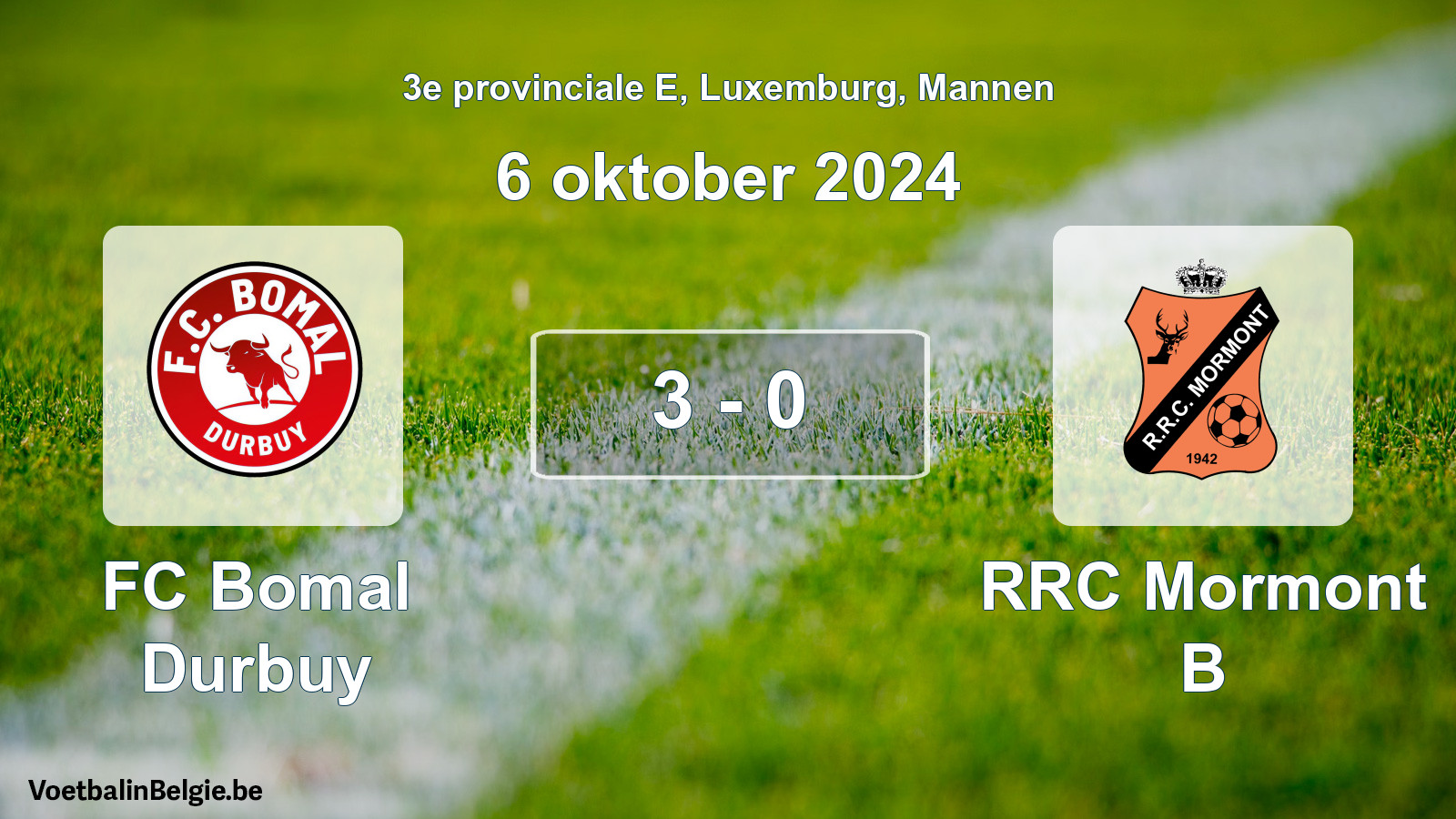 Gespeelde wedstrijd mannenvoetbal: FC Bomal Durbuy - RRC Mormont B 3 - 0 (6 oktober 2024)