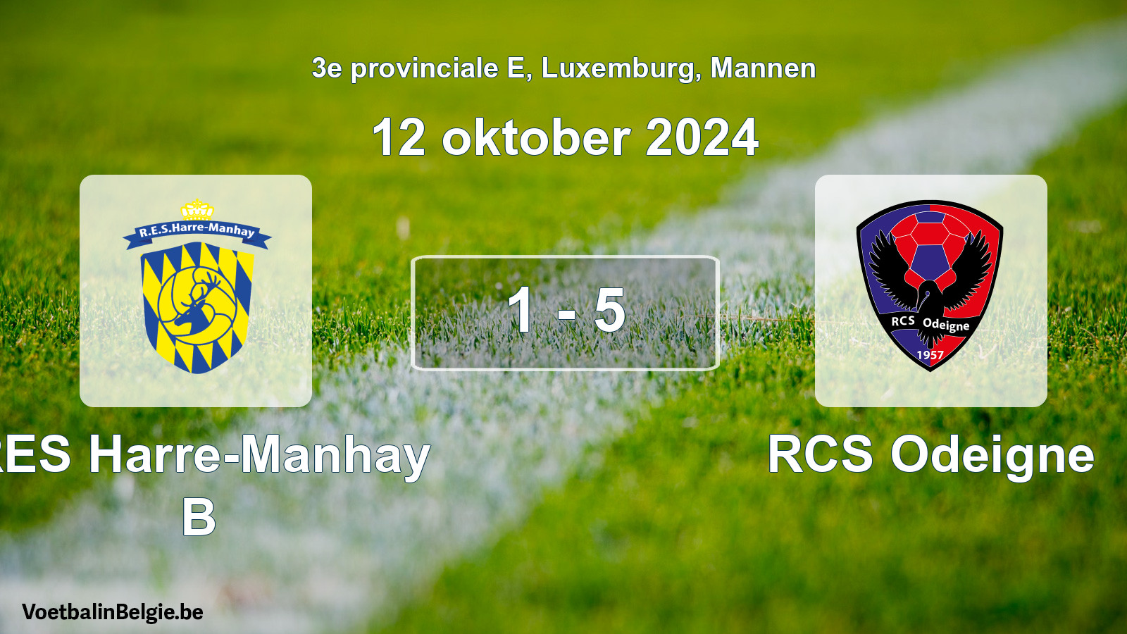 Gespeelde wedstrijd mannenvoetbal: RES Harre-Manhay B - RCS Odeigne 1 - 5 (12 oktober 2024)