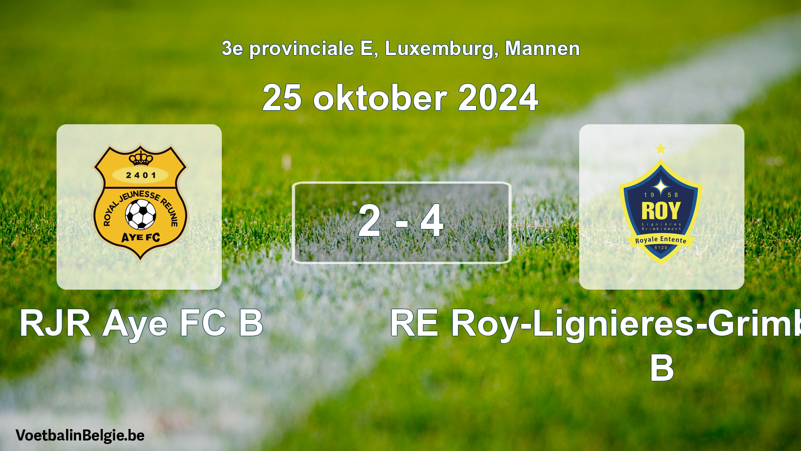 Gespeelde wedstrijd mannenvoetbal: RJR Aye FC B - RE Roy-Lignieres-Grimbiemont B 2 - 4 (25 oktober 2024)